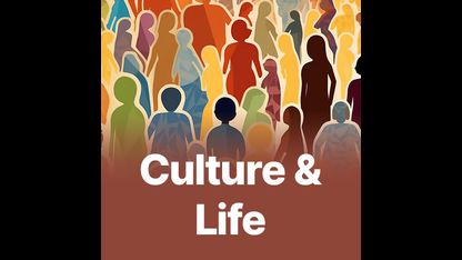 Culture & Life